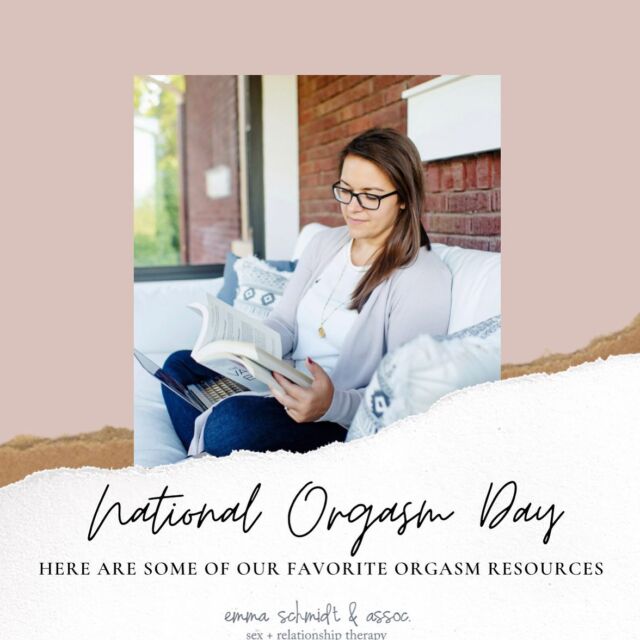 Happy National Orgasm Day! 

Here are some of our favorite resources on orgasm 

1. Becoming Cliterate
2. The Science of Orgasm 
3. Coping with Erectile Dysfunction 
4. OMGYes { @omgyesdotcom }
5. She Comes First 
6. Mind the Gap
7. Rosy { @meet_rosy }
8. The Elusive Orgasm 
9. Becoming Orgasmic
10. Come As You Are

Leave a comment with your favorite resources on Orgasm! 

#nationalorgasmday #orgasm #sextherapy #sexology #sexeducation #sexed #sexedforeveryone #sexualhealthmatters #cincinnati #northernkentucky #indiana #ohio #emmaschmidtandassociates